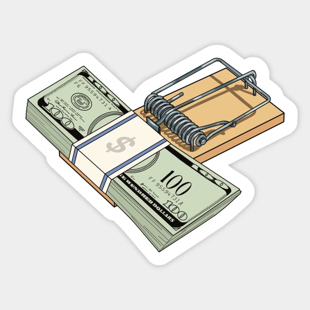 Money on a mouse trap. Sticker by Fruit Tee